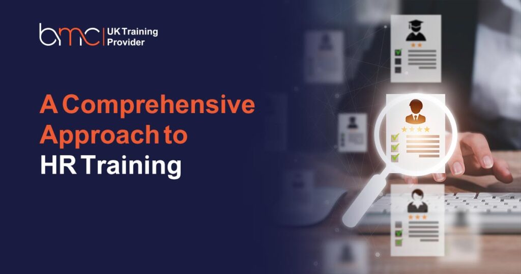 A Comprehensive Approach to HR Training