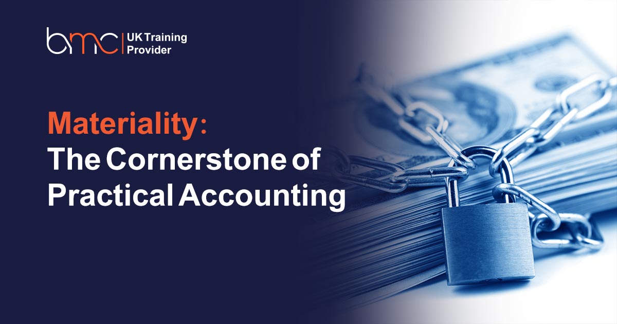 Materiality The Cornerstone of Practical Accounting