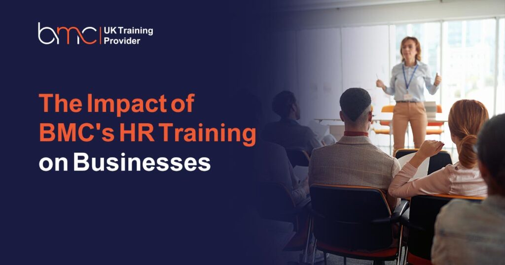 The Impact of BMC's HR Training on Businesses