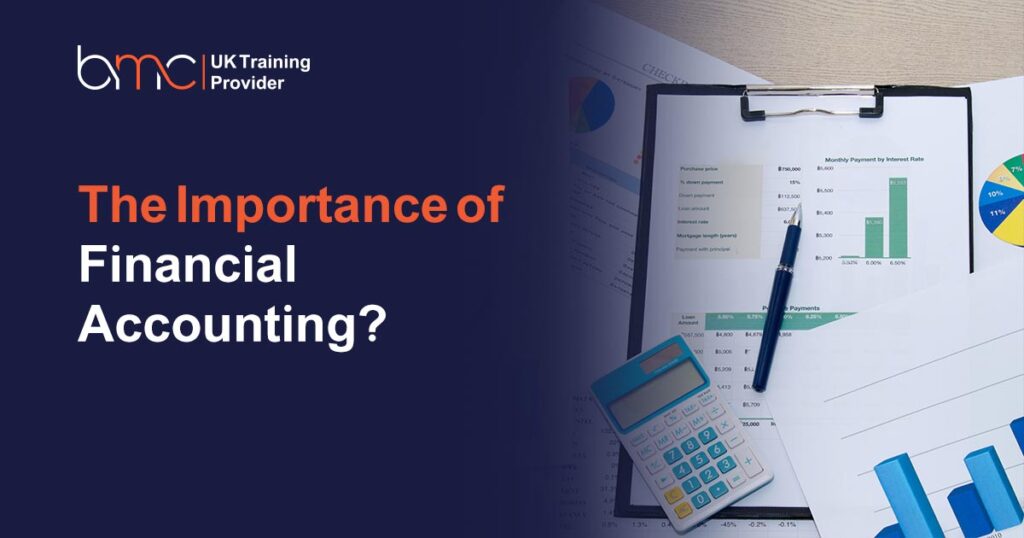 The Importance of Financial Accounting