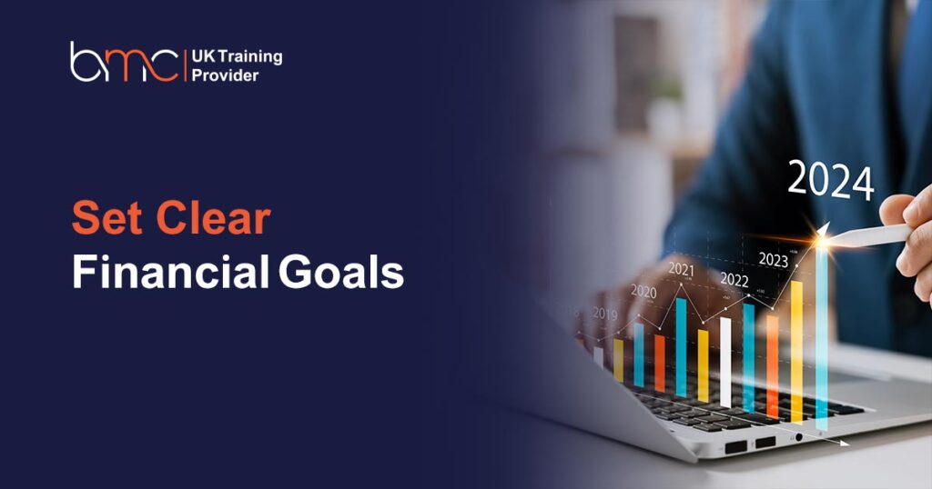 Set Clear Financial Goals