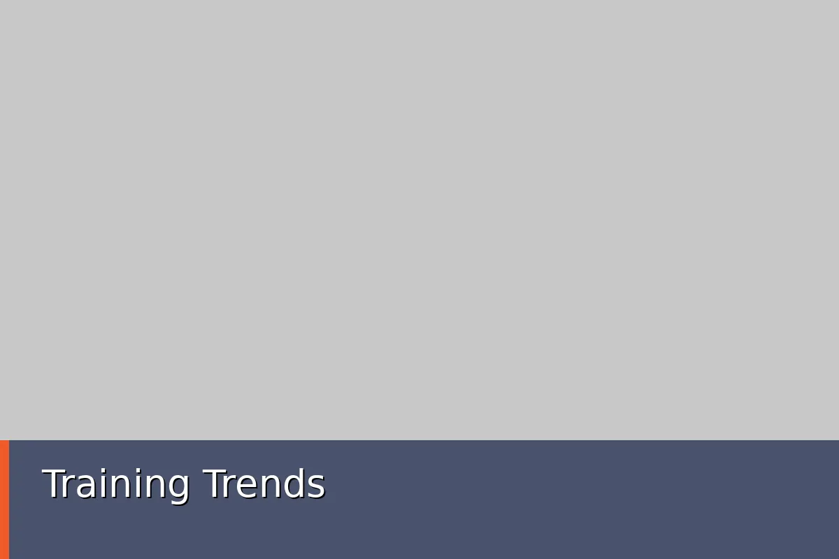 Training Trends